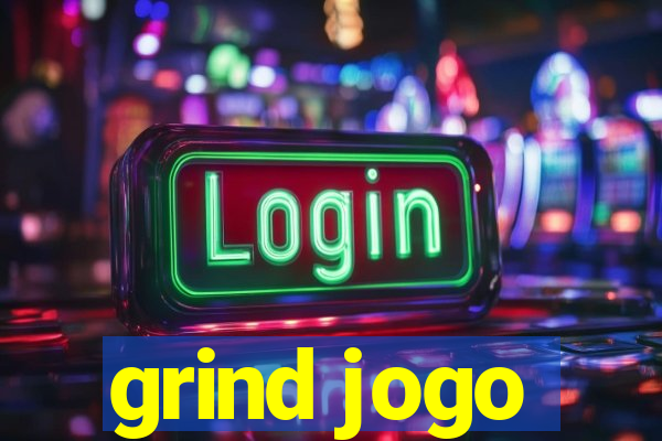 grind jogo